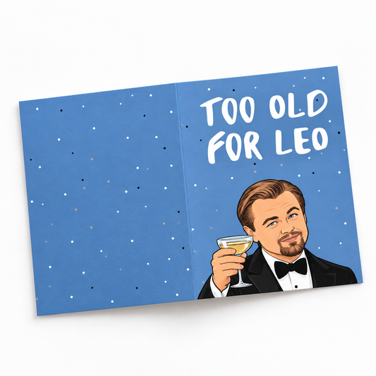 Too Old for Leo